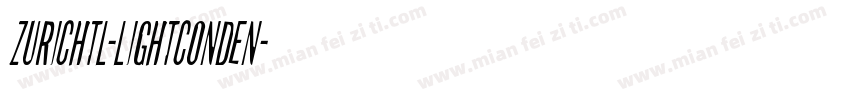 ZurichTL-LightConden字体转换