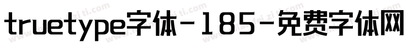 truetype字体-185字体转换
