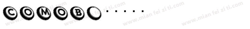 COMOB字体转换