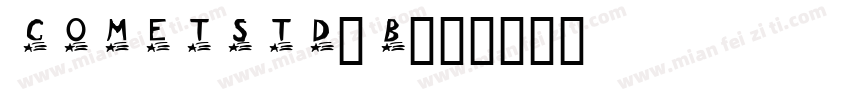 CometStd-B字体转换