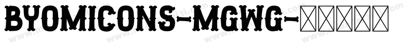 ByomIcons-mGWG字体转换