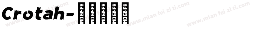 Crotah字体转换