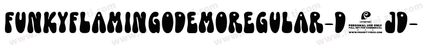 FunkyFlamingoDemoRegular-D4JD字体转换