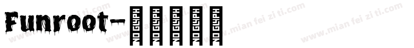 Funroot字体转换