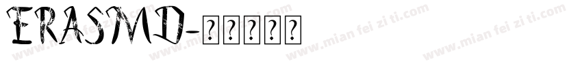 ERASMD字体转换