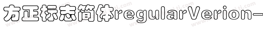 方正标志简体regularVerion字体转换