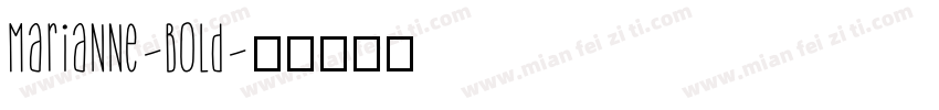 Marianne-Bold字体转换
