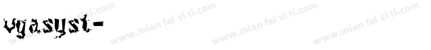 vgasyst字体转换