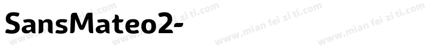 SansMateo2字体转换