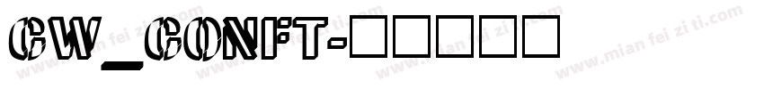 CW_CONFT字体转换