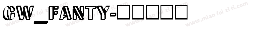 CW_FANTY字体转换