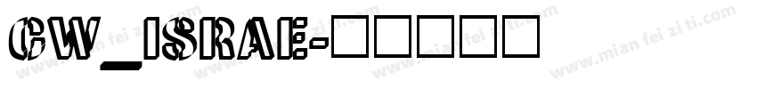 CW_ISRAE字体转换