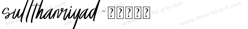 sullthanriyad字体转换