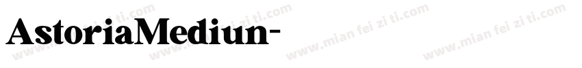 AstoriaMediun字体转换