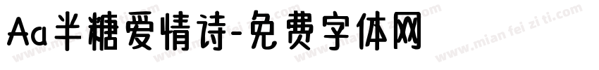 Aa半糖爱情诗字体转换
