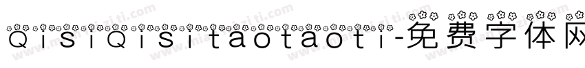 QisiQisitaotaoti字体转换