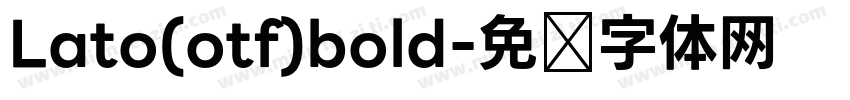 Lato(otf)bold字体转换