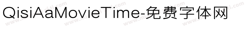 QisiAaMovieTime字体转换