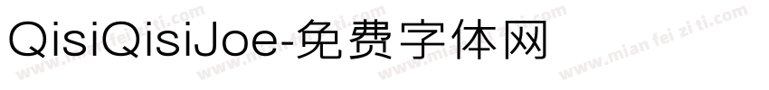 QisiQisiJoe字体转换