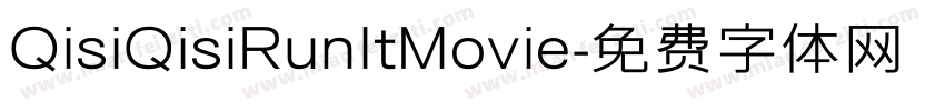 QisiQisiRunItMovie字体转换