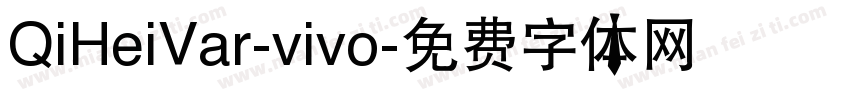 QiHeiVar-vivo字体转换