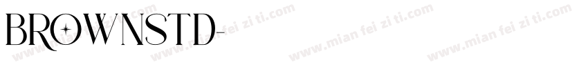 BrownStd字体转换