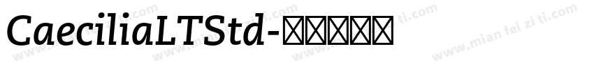 CaeciliaLTStd字体转换