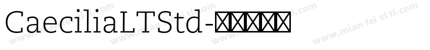 CaeciliaLTStd字体转换