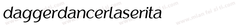 daggerdancerlaserita字体转换