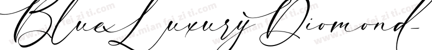 BlueLuxuryDiomond字体转换