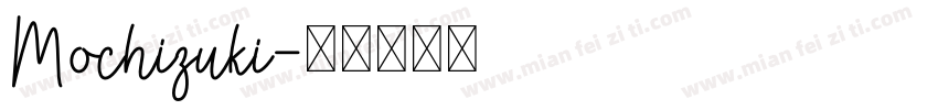 Mochizuki字体转换