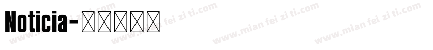 Noticia字体转换