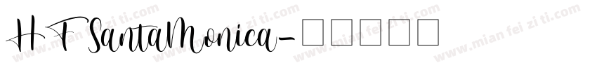 HFSantaMonica字体转换