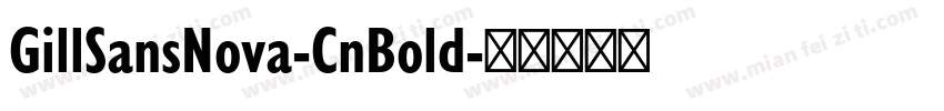 GillSansNova-CnBold字体转换