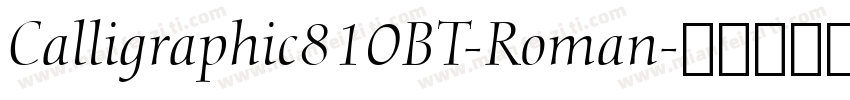 Calligraphic810BT-Roman字体转换