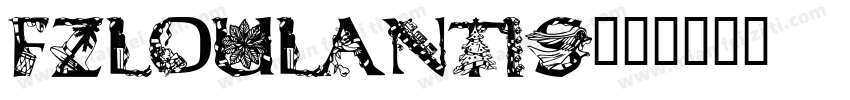 fzloulantis字体转换