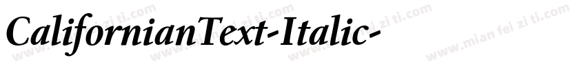 CalifornianText-Italic字体转换