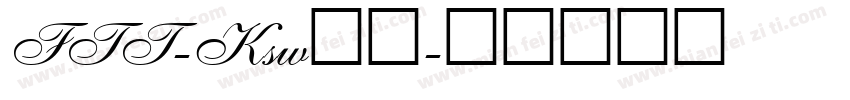 FTT-Ksw滝改字体转换