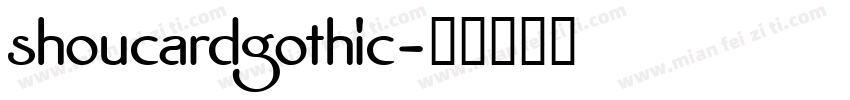 shoucardgothic字体转换