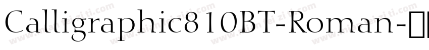 Calligraphic810BT-Roman字体转换