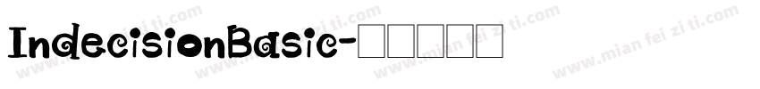 IndecisionBasic字体转换