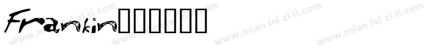 Frankin字体转换
