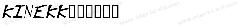 KINEKK字体转换