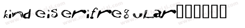 kindeiserifregular字体转换