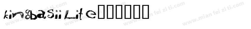 kingbasiilite字体转换