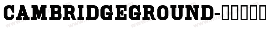 cambridgeground字体转换