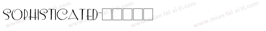 sophisticated字体转换