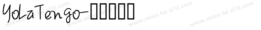 YoLaTengo字体转换