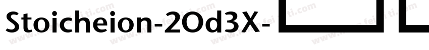 Stoicheion-2Od3X字体转换