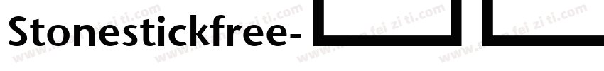 Stonestickfree字体转换